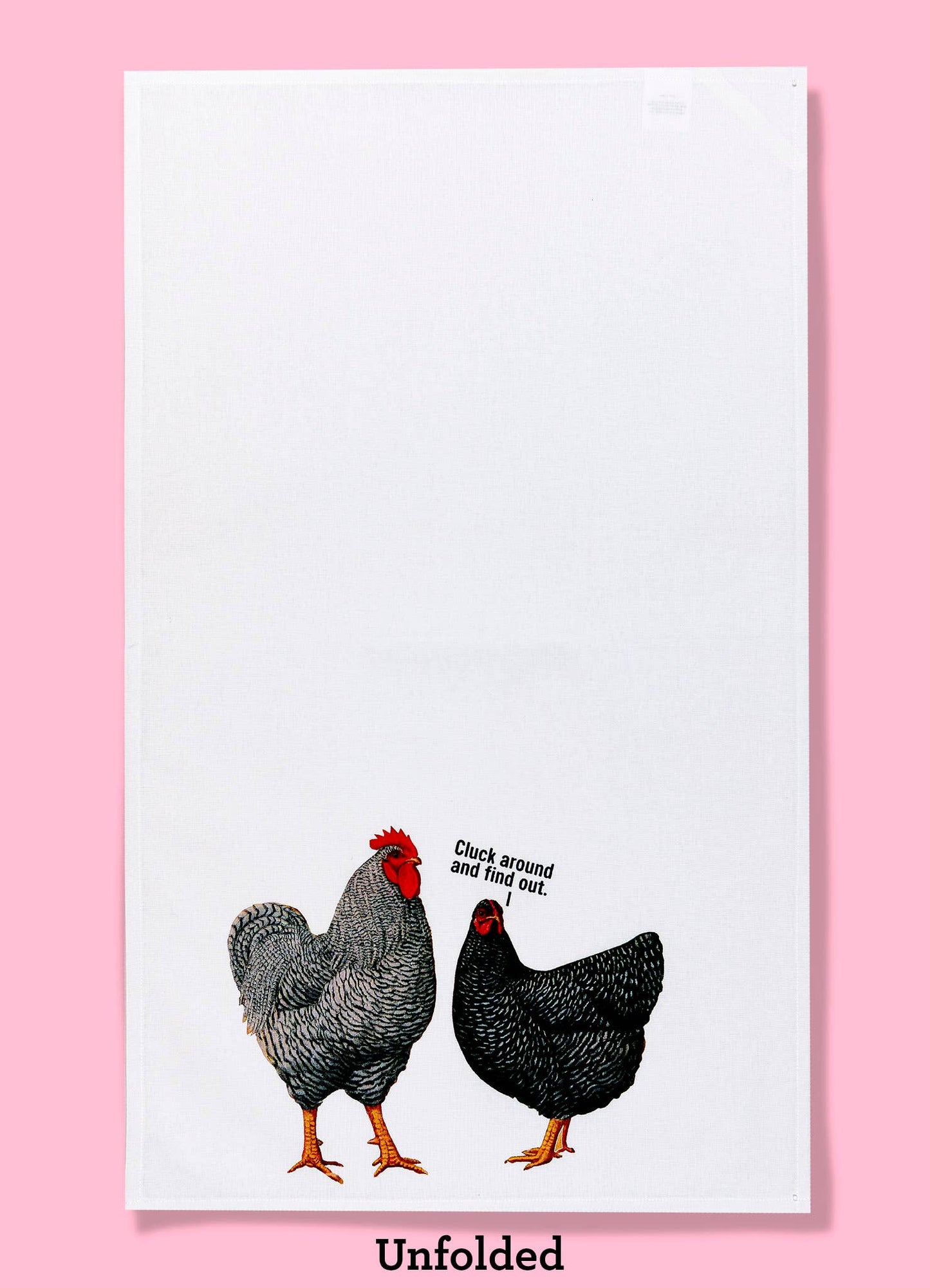 Cluck Around and Find Out Kitchen Towel
