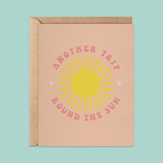 Another Trip Round The Sun - Summer Happy Birthday Card
