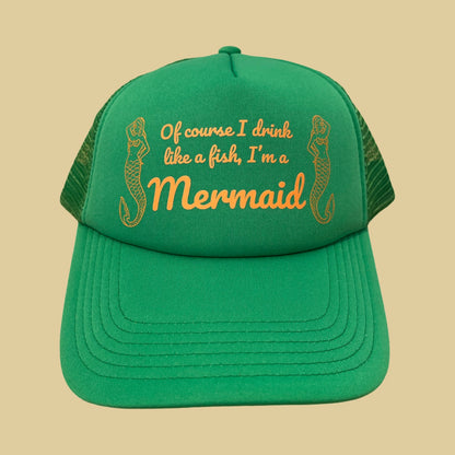 I’m a Mermaid Trucker Hat