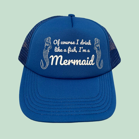 I’m a Mermaid Trucker Hat