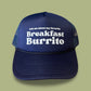 Breakfast Burrito Trucker Hat