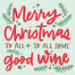To All Some Good Wine Paper Cocktail Napkins 20ct